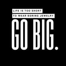 Load image into Gallery viewer, "Life Is Too Short For Boring Jewelry" Unisex Tee