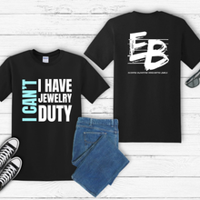 Load image into Gallery viewer, "Jewelry Duty" Unisex Tee